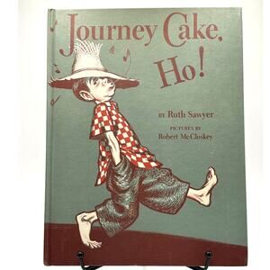 Vintage 1953 Journey Cake, Ho! by Ruth Sawyer, Weekly Reader, Hardcover